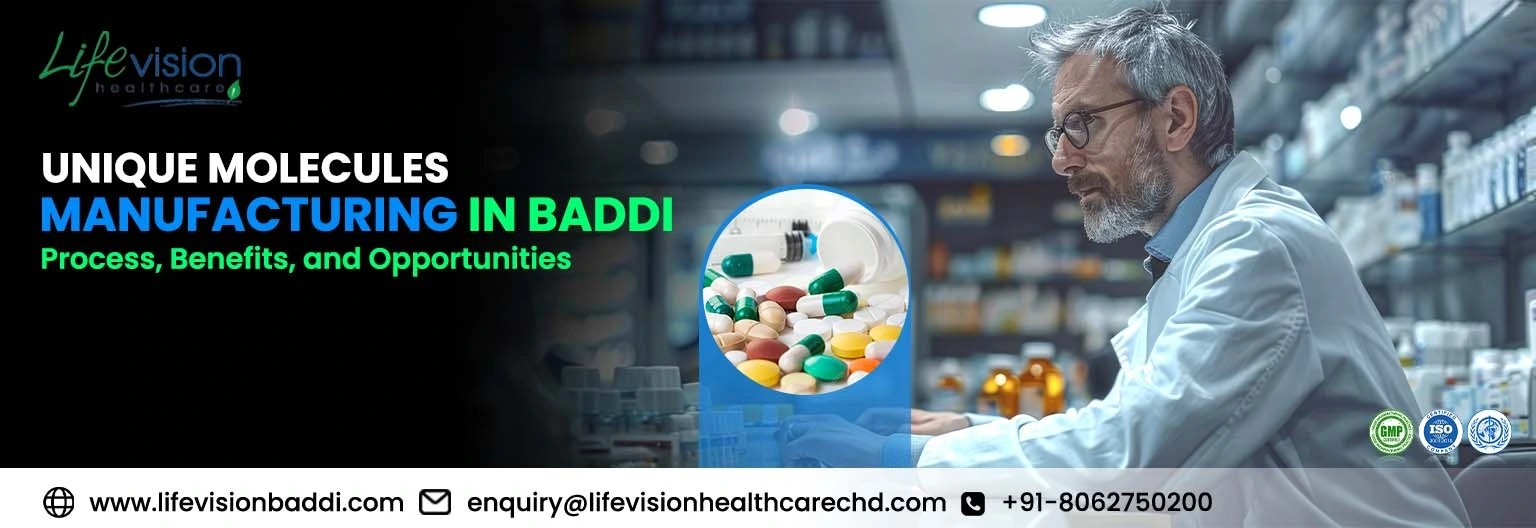 What Makes Unique Molecules Manufacturing in Baddi Important for Pharma Companies?